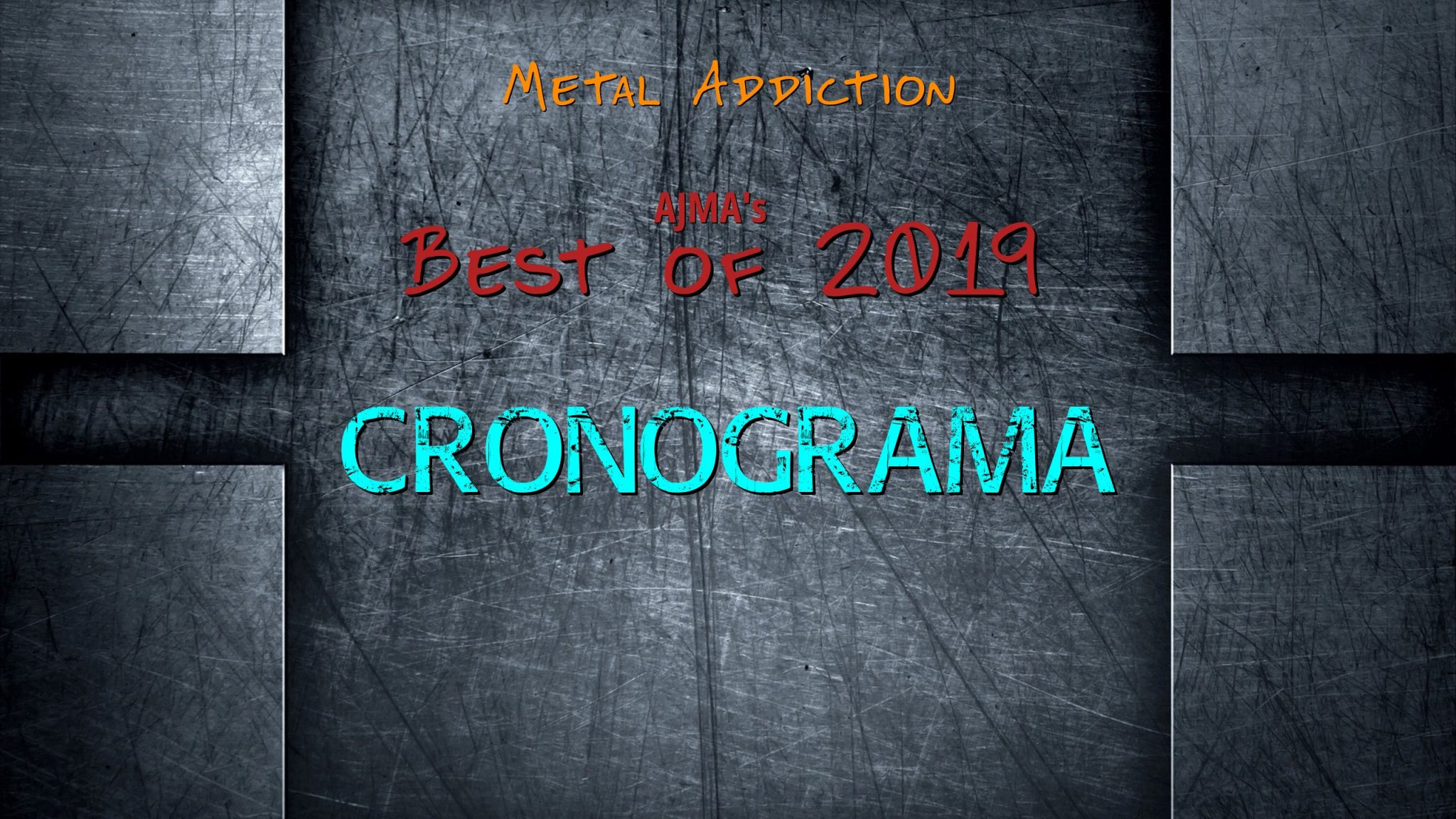 LO MEJOR DE 2019: CRONOGRAMA