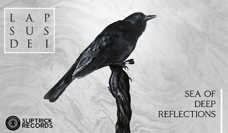 LAPSUS DEI – Sea of Deep Reflections (ALBUM REVIEW)