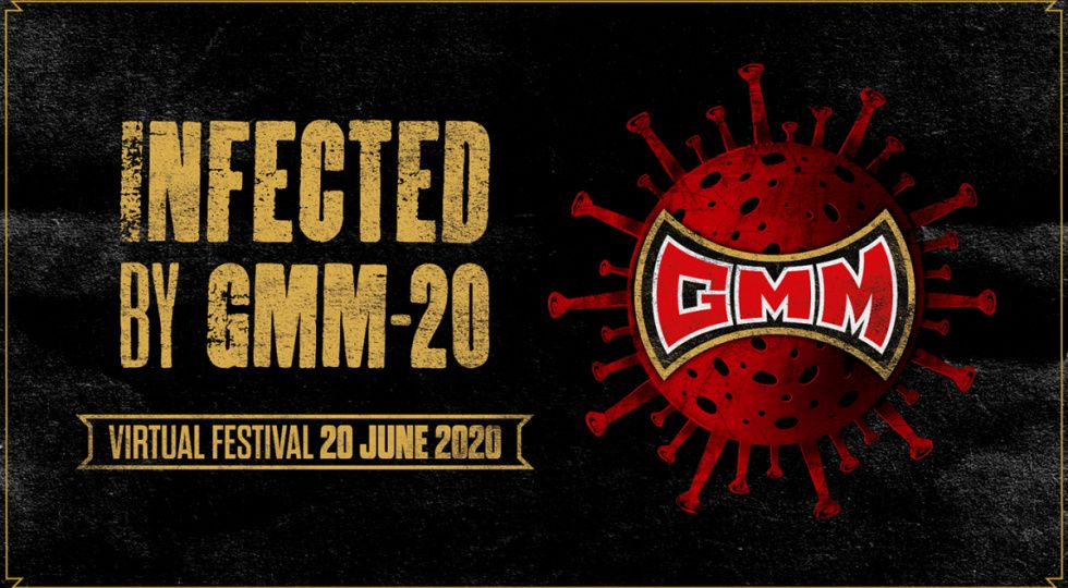 INFECTED BY GMM-20 – Virtual Festival 20 June 2020
