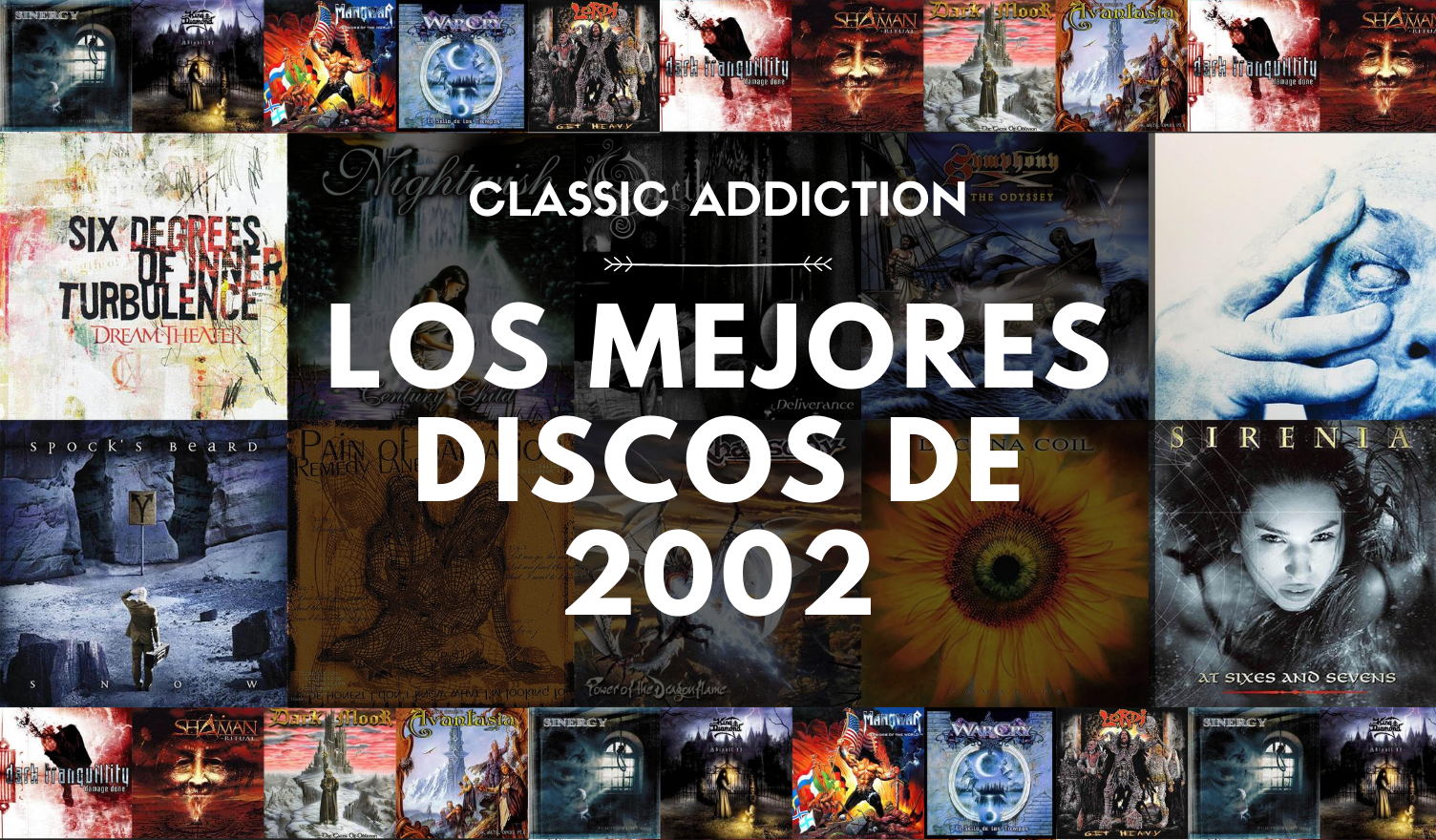 Classic Addiction: Los Mejores Discos de 2002
