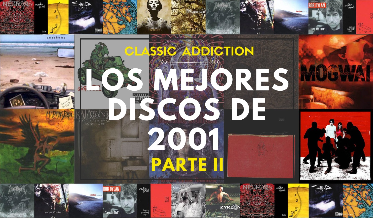 Classic Addiction: Los Mejores Discos de 2001 (Segunda Parte)