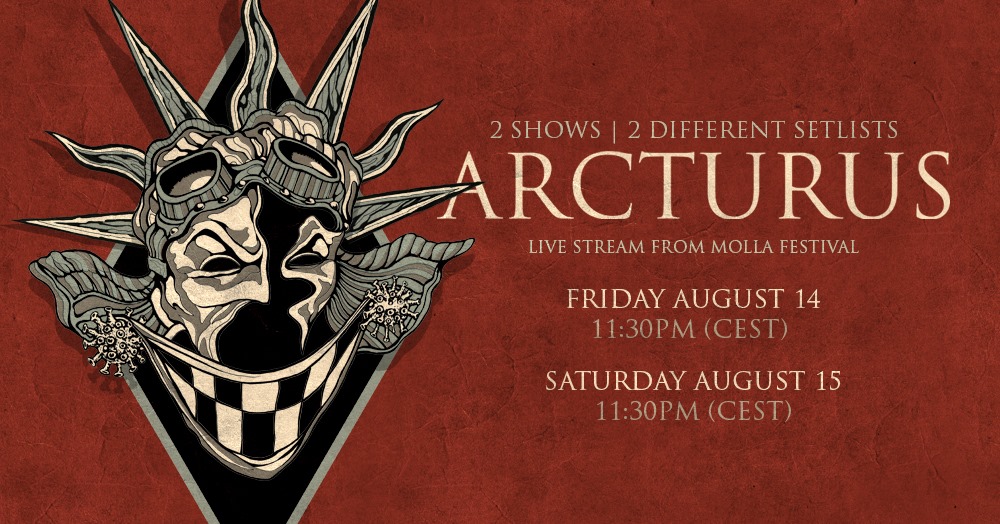ARCTURUS anuncia live stream de sus próximos shows ARCTURUS anuncia live stream de sus próximos shows