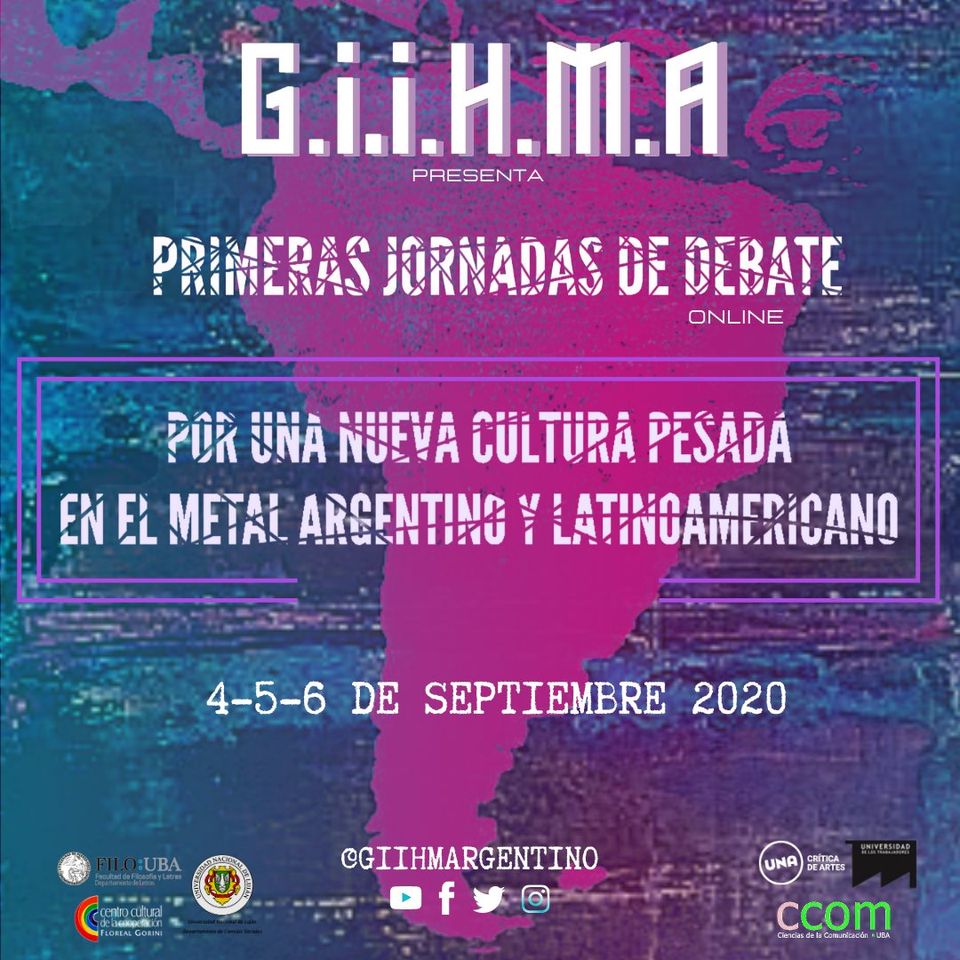 JORNADAS DE DEBATE: Por una nueva cultura pesada en el METAL ARGENTINO y LATINOAMERICANO JORNADAS DE DEBATE: Por una nueva cultura pesada en el METAL ARGENTINO y LATINOAMERICANO