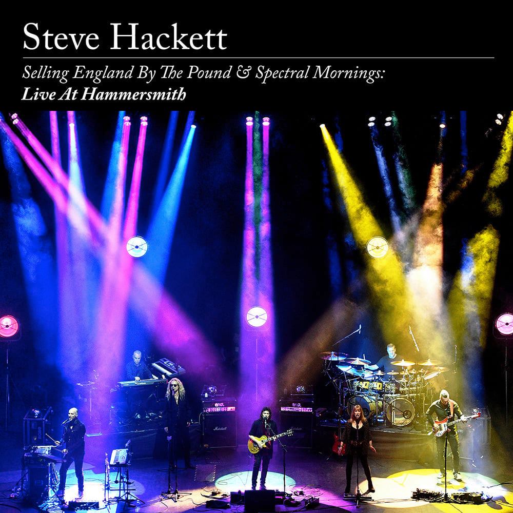 STEVE HACKETT –  “Selling England By The Pound & Spectral Mornings: Live At Hammersmith” (ALBUM REVIEW)