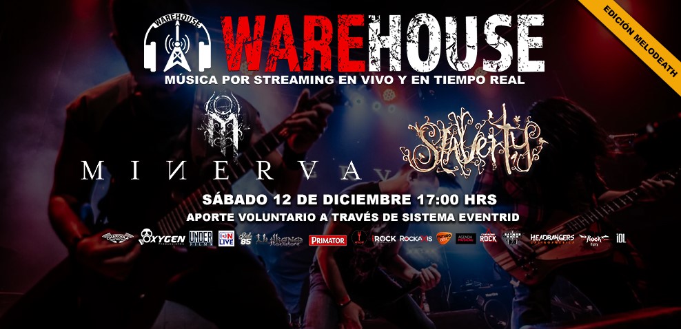 WAREHOUSE EN VIVO: MINERVA + SLAVERTY