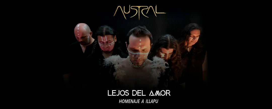 AUSTRAL rinde homenaje a ILLAPU con fantástico cover