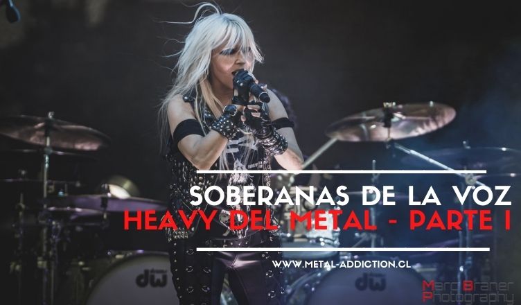 Soberanas de la voz heavy del metal – Parte I