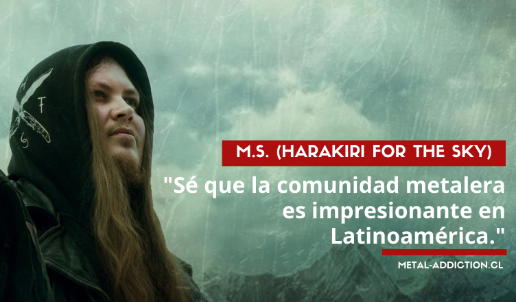ENTREVISTA: M.S. (Harakiri for the Sky)
