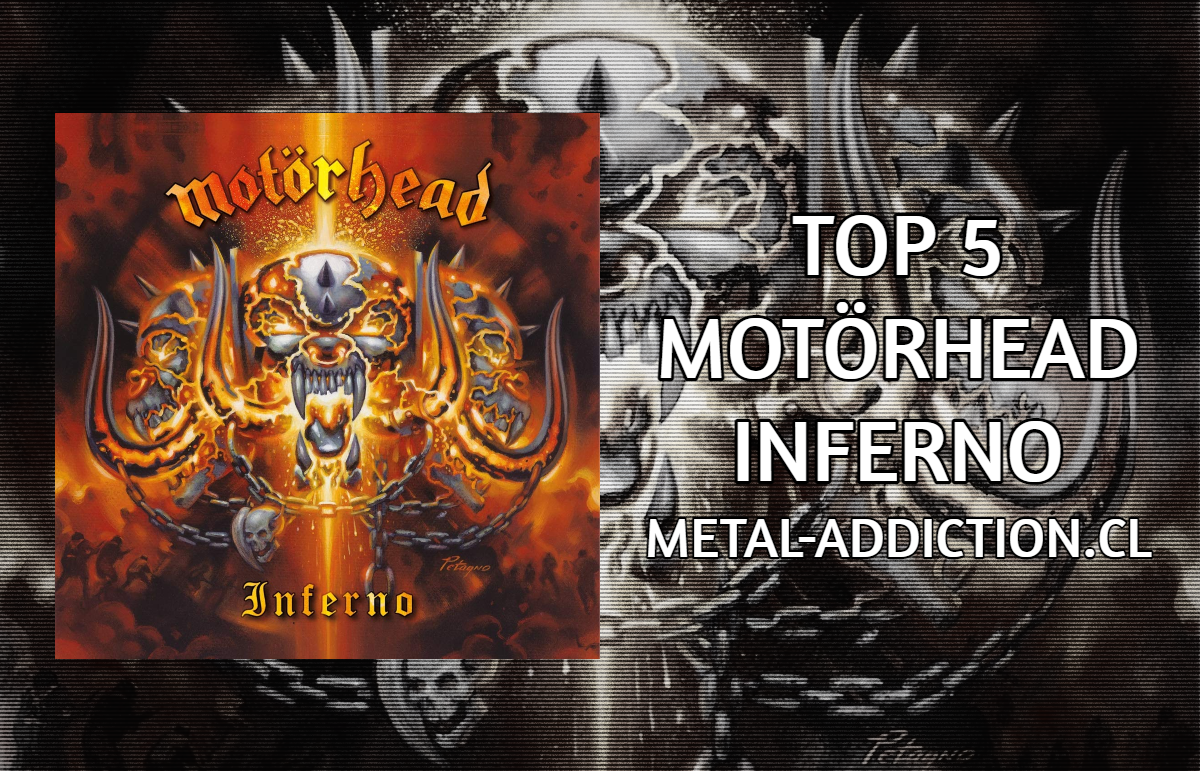 MOTÖRHEAD: ‘Inferno’ – Top 5