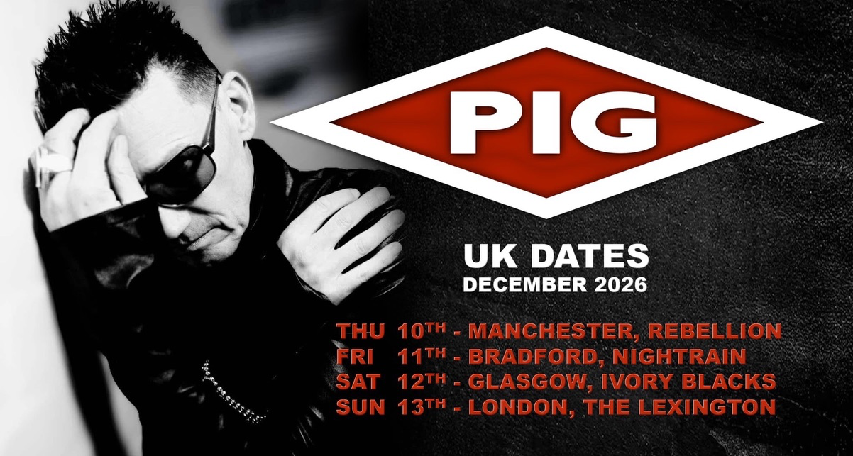 PIG estrena “An American Ideal Of Beauty” y anuncia el EP “Dirt Box” junto a su gira “Hurt People Tour” PIG estrena “An American Ideal Of Beauty” y anuncia el EP “Dirt Box” junto a su gira “Hurt People Tour”